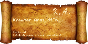 Kremmer Arszlán névjegykártya